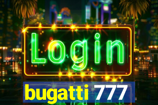 bugatti 777
